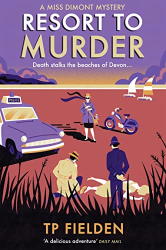 Beispielbild fr RESORT TO MURDER: A must-read vintage crime mystery: Book 2 (A Miss Dimont Mystery) zum Verkauf von WorldofBooks