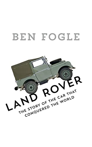 Imagen de archivo de Land Rover: The Story of the Car that Conquered the World a la venta por AwesomeBooks