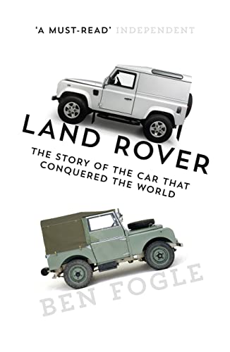 Imagen de archivo de Land Rover: The Story of the Car that Conquered the World a la venta por SecondSale