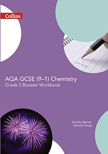 Imagen de archivo de AQA GCSE Chemistry 9-1 Grade 5 Booster Workbook (GCSE Science 9-1) a la venta por Greener Books