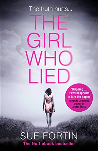 Stock image for THE GIRL WHO LIED [not-US, not-CA]: The bestselling psychological drama for sale by WorldofBooks