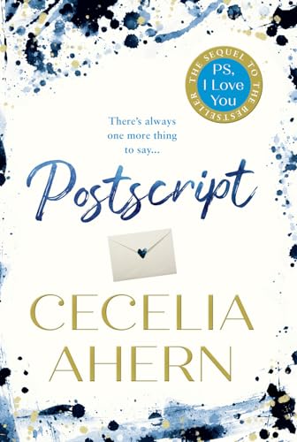 9780008194888: Postscript: The Sunday Times bestselling sequel to PS, I LOVE YOU