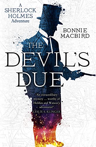 Beispielbild fr The Devil  s Due (A Sherlock Holmes Adventure, Book 3) zum Verkauf von WorldofBooks