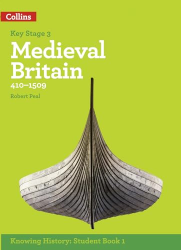Stock image for KS3 History Medieval Britain (410-1509) (Knowing History) for sale by WorldofBooks