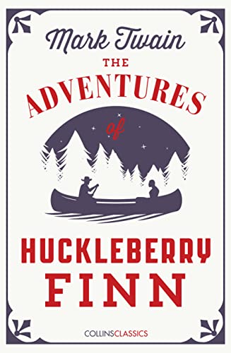 Stock image for The Adventures Of Huckleberry Finn (Collins Classics) for sale by Chiron Media