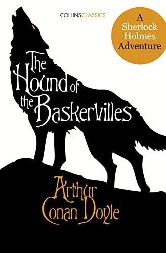 Stock image for The Hound of the Baskervilles: A Sherlock Holmes Adventure (Collins Classics) for sale by Chiron Media
