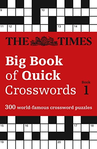 Imagen de archivo de The Times Big Book of Quick Crosswords Book 1: 300 World-Famous Crossword Puzzles a la venta por Zoom Books Company