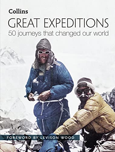 Imagen de archivo de Great Expeditions: 50 Journeys that changed our world a la venta por WorldofBooks