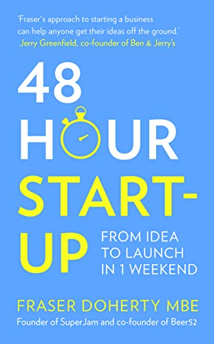 Beispielbild fr 48-Hour Start-up: From idea to launch in 1 weekend zum Verkauf von WorldofBooks