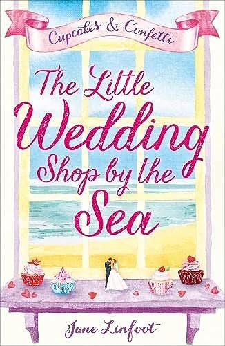 9780008197094: The Little Wedding Shop by the Sea: A heartwarming romantic comedy and the perfect summer romance book: Book 1