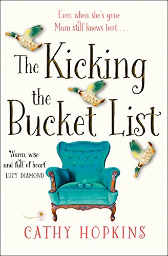 9780008200671: The Kicking the Bucket List: A funny and feel-good bestseller – the perfect uplifting read for 2021
