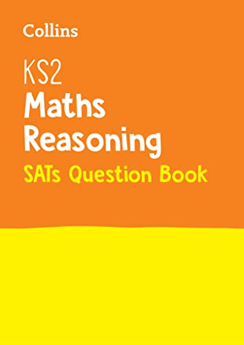 Beispielbild fr KS2 Maths Reasoning SATs Question Book (Collins KS2 SATs Revision and Practice): 2018 tests (Collins KS2 Revision and Practice) zum Verkauf von Reuseabook