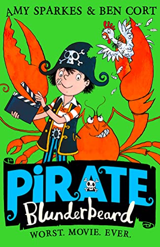 Beispielbild fr Pirate Blunderbeard: Worst. Movie. Ever.: Book 4 zum Verkauf von WorldofBooks