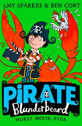 Imagen de archivo de Pirate Blunderbeard: Worst. Movie. Ever. (Pirate Blunderbeard, Book 4) a la venta por AwesomeBooks