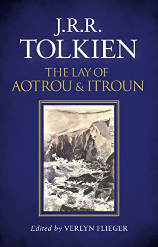 Imagen de archivo de The Lay of Aotrou and Itroun a la venta por Dream Books Co.