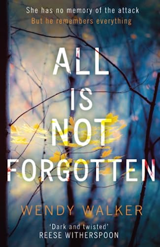 Stock image for ALL IS NOT FORGOTTEN THE BE_PB for sale by ThriftBooks-Dallas