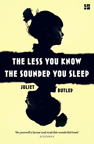 Stock image for The Less You Know The Sounder You Sleep for sale by WorldofBooks