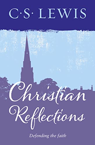 Stock image for CHRISTIAN REFLECTIONS for sale by WorldofBooks