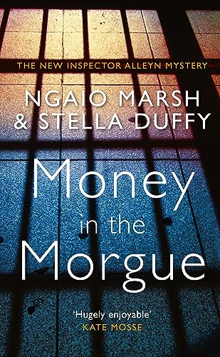 Beispielbild fr Money in the Morgue: The New Inspector Alleyn Mystery zum Verkauf von WorldofBooks