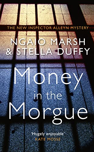 Imagen de archivo de Money in the Morgue: The New Inspector Alleyn Mystery a la venta por WorldofBooks