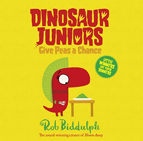Stock image for Dinosaur Juniors (2) - Give Peas a Chance for sale by Better World Books: West