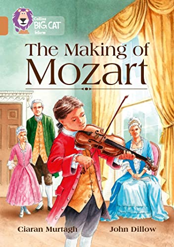 9780008208769: Collins Big Cat – The Making of Mozart: Band 12/Copper