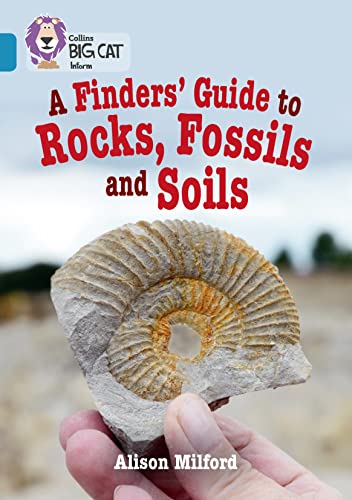 Beispielbild fr A Finders Guide to Rocks, Fossils and Soils: Band 13/Topaz (Collins Big Cat) zum Verkauf von WorldofBooks