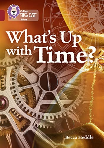9780008208844: What’s up with Time?: Band 14/Ruby (Collins Big Cat)