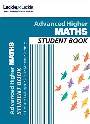 Stock image for Advanced Higher Maths Student Book: For Curriculum for Excellence SQA Exams (Student Book for SQA Exams) for sale by WorldofBooks