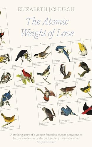 Stock image for The Atomic Weight of Love for sale by BookHolders