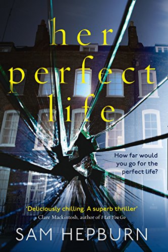 Beispielbild fr Her Perfect Life: A gripping debut psychological thriller with a killer twist zum Verkauf von WorldofBooks