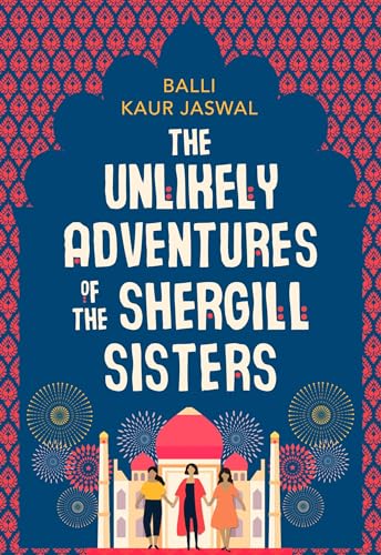 9780008209940: The Unlikely Adventures of the Shergill Sisters