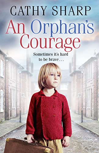 Stock image for An Orphan's Courage for sale by Blackwell's