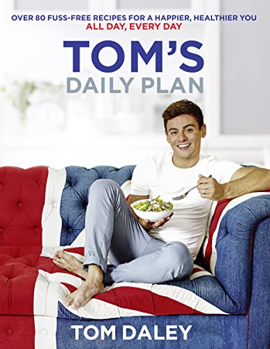 Beispielbild fr Tom's Daily Plan: Over 80 fuss-free recipes for a happier, healthier you. All day, every day. zum Verkauf von AwesomeBooks