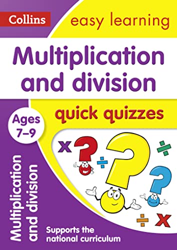 Stock image for Multiplication & Division Quick Quizzes Ages 7-9: Ideal for home learning (Collins Easy Learning KS2) for sale by WorldofBooks