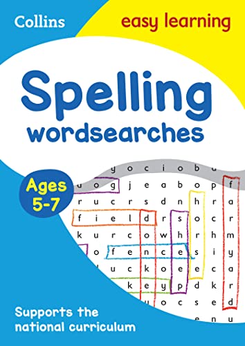Stock image for Spelling Word Searches Ages 5-7: KS1 English Home Learning and School Resources from the Publisher of Revision Practice Guides, Workbooks, and Activities. (Collins Easy Learning KS1) for sale by Chiron Media