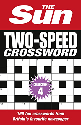 Stock image for The Sun Two-Speed Crossword Collection 4: 160 two-in-one cryptic and coffee time crosswords for sale by WorldofBooks
