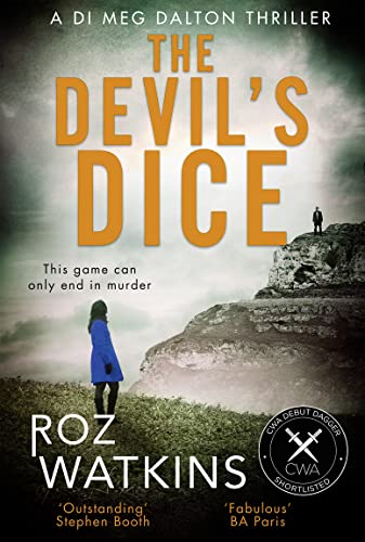 Stock image for The Devil?s Dice (A DI Meg Dalton thriller, Book 1) for sale by medimops