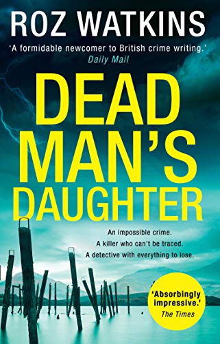 9780008214692: Dead Man’s Daughter (A DI Meg Dalton thriller, Book 2)