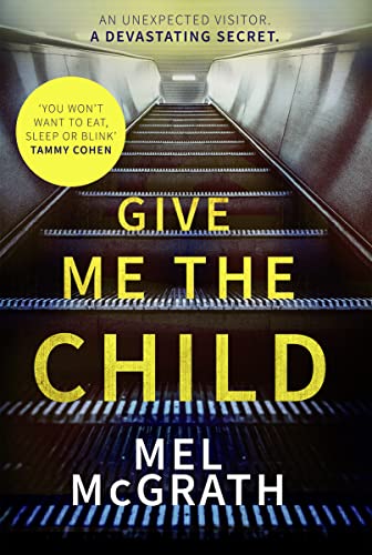 Stock image for Give Me the Child for sale by Blackwell's