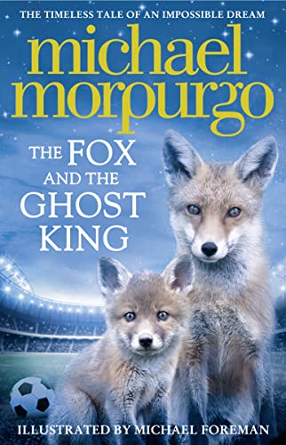 Stock image for The Fox and the Ghost King for sale by Blackwell's