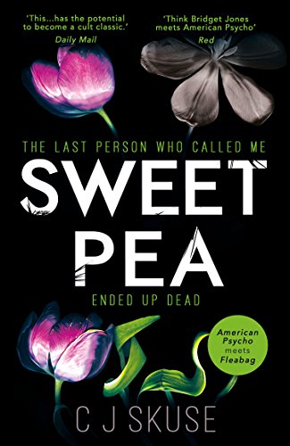 9780008216719: Sweetpea: The hilariously twisted and dark serial killer thriller you can’t put down: Book 1 (Sweetpea series)