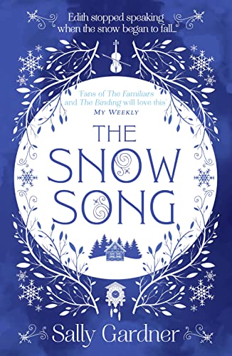 Beispielbild fr The Snow Song: A spellbinding fairytale and magical love story, perfect for winter 2022! zum Verkauf von PlumCircle