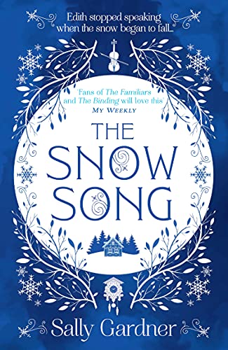 9780008217419: The Snow Song: A spellbinding fairytale and magical love story, perfect for winter 2022!