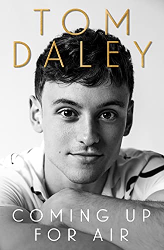 9780008217914: Coming Up for Air: The inspiring autobiography and Sunday Times bestseller, from the award-winning Olympic diver and British sports personality