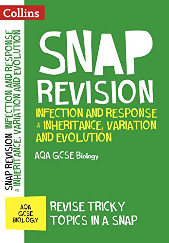 Stock image for AQA GCSE 9-1 Biology Infection and Response & Inheritance, Variation and Evolution Revision Guide: Ideal for home learning, 2023 and 2024 exams (Collins GCSE Grade 9-1 SNAP Revision) for sale by WorldofBooks