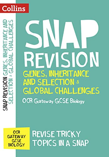 Stock image for OCR Gateway GCSE 9-1 Biology Genes, Inheritance and Selection & Global Challenges Revision Guide: Ideal for home learning, 2023 and 2024 exams (Collins GCSE Grade 9-1 SNAP Revision) for sale by WorldofBooks