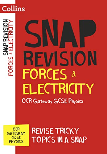 Stock image for OCR Gateway GCSE 9-1 Physics Forces and Electricity Revision Guide: Ideal for home learning, 2022 and 2023 exams (Collins GCSE Grade 9-1 SNAP Revision) for sale by WorldofBooks