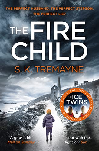 Stock image for The Fire Child: The gripping psychological thriller from the bestselling author of The Ice Twins for sale by WorldofBooks