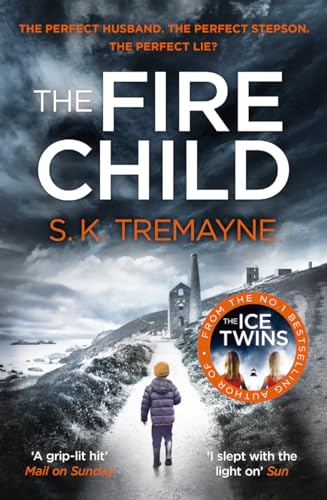 Stock image for The Fire Child: The gripping psychological thriller from the bestselling author of The Ice Twins for sale by WorldofBooks